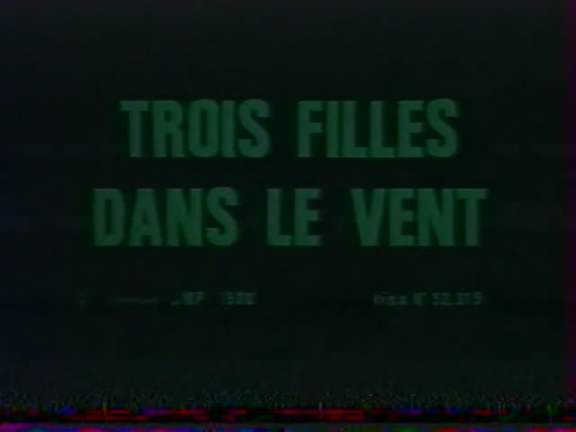 Trois filles dans le vent / Три девушки на ветру