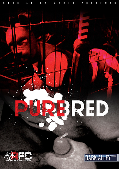 Pure Bred / Чистокровный